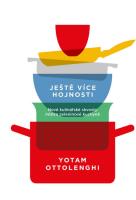 Ještě více hojnosti - nové kulinářské skvosty mistra zeleninové kuchyně 
