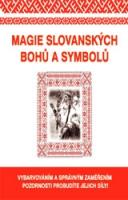 Magie slovanských bohů a symbolů - vybarvováním a správným zaměřením k probuzení jejich sil