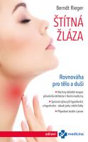 Štítná žláza - rovnováha pro tělo i duši