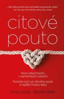 Citové pouto - teorie attachmentu v partnerských vztazích
