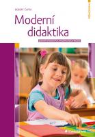 Moderní didaktika - lexikon výukových a hodnoticích metod