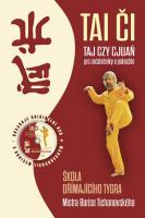 Tai-či - Taj-czy cjuaň pro začátečníky a pokročilé (kniha a DVD)