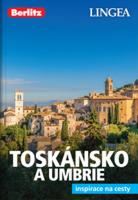 Toskánsko a Umbrie - inspirace na cesty