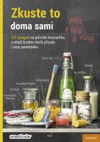 Zkuste to doma sami - péče o tělo a vlasy