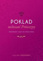 Poklad milované Princezny - drahokamy lásky od tvého Krále 