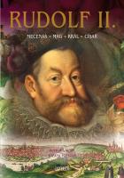 Rudolf II. mecenáš mág král císař