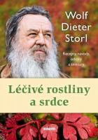 Léčivé rostliny  a srdce - recepty, návody, odvary  a tinktury 