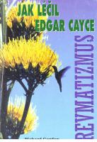 Jak léčil Edgar Cayce revmatismus