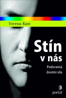 Stín v nás - podvratná životní síla