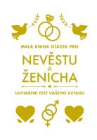 Malá kniha otázek pro nevěstu a ženicha