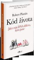 Kód života  jak z nás DNA dělá to, kým jsme