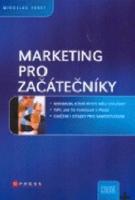 Marketing pro začátečníky  (ve slevě jediný výtisk !)