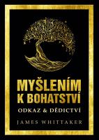 Myšlením k bohatství - Odkaz & Dědictví