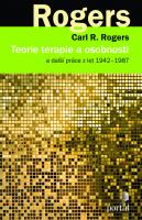 Teorie terapie a osobnosti - a další práce z let 1942–1987