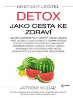 Detox jako cesta ke zdraví- mystický léčitel