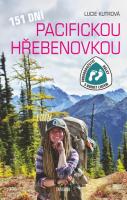 151 dní Pacifickou hřebenovkou - dobrodružství Holky s bucket listem