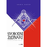 SVOBODNÍ ZEDNÁŘI V ČESKO(SLOVENSKÉ) POLITICE