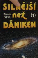 Silnější než Däniken 1.
