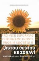 Jistou cestou ke zdraví