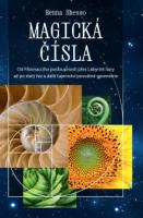 Magická čísla – od Fibonacciho posloupnosti přes Labyrint luny až po zlatý řez a další tajemství posvátné geometrie