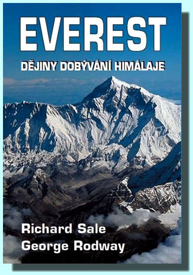 Everest dějiny dobývání Himálaje
