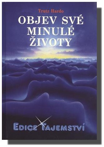 Objev své minulé životy
