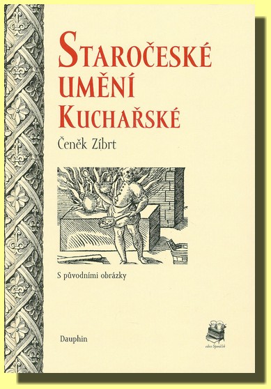 Staročeské umění kuchařské