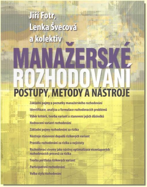 Manažerské rozhodování - postupy, metody a nástroje