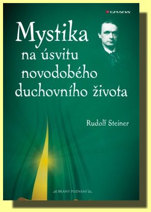 Mystika na úsvitu novodobého duchovního života