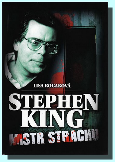 Stephen King - mistr strachu