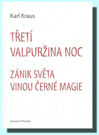 Třetí Valpuržina noc Zánik světa vinou černé magie