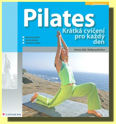 Pilates krátká cvičení pro každý den