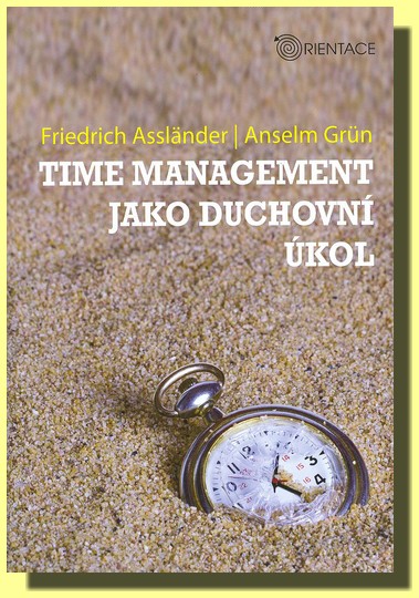 Time management jako duchovní úkol