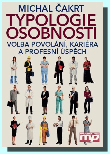 Typologie osobnosti volba povolání, kariéra a profesní úspěch