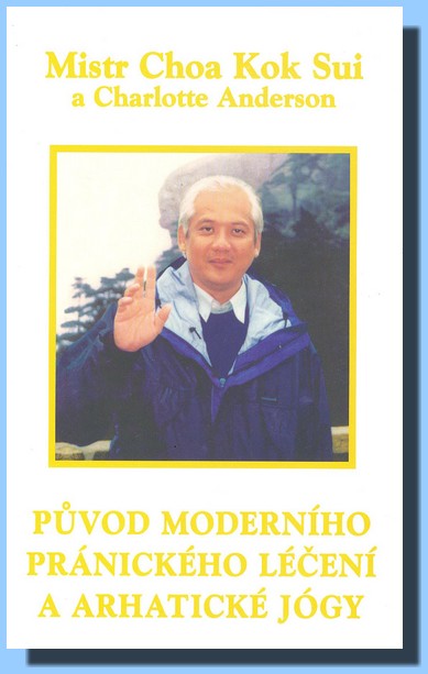Původ moderního pránického léčení a arhatické jógy