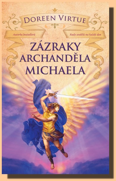Zázraky Archanděla Michaela