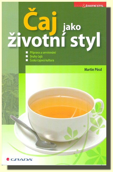 Čaj jako životní styl 