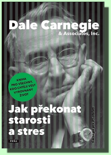 Jak překonat starosti a stres
