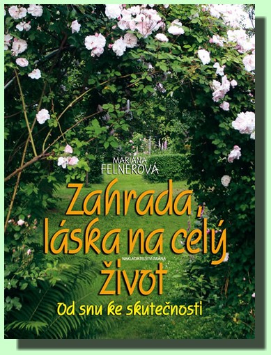 Zahrada láska na celý život - zahrada po 4 roční období