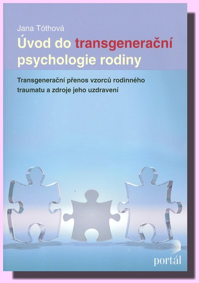 Úvod do transgenerační psychologie rodiny