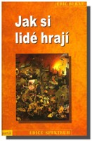 Jak si lidé hrají