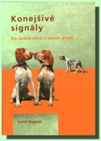 Konejšivé signály na jedné vlně s vaším psem