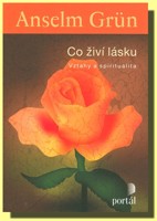 Co živí lásku vztahy a spiritualita