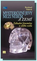 Mysteriózní jevy mezi nebem a zemí