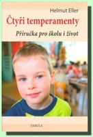 Čtyři temperamenty - příručka pro školu i život