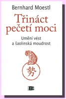 Třináct pečetí moci umění vést a šaolinská moudrost