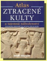 Ztracené kulty a tajemná náboženství - Atlas