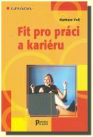 Fit pro práci a kariéru  