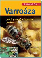 Varroáza jak ji poznat a úspěšně potírat