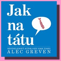 Jak na tátu - NIKDY NEPODCEŇUJ SÍLU OTCE! (ve slevě jediný výtisk !)